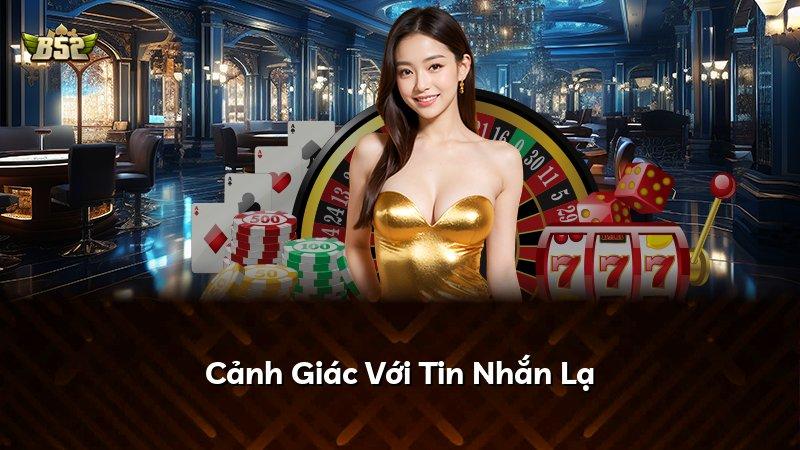 Cảnh Giác Với Tin Nhắn Lạ