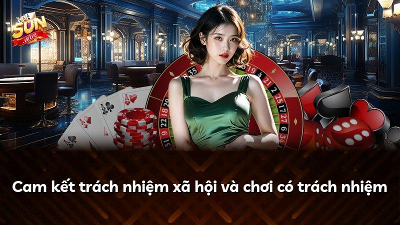 Cam kết trách nhiệm xã hội và chơi có trách nhiệm