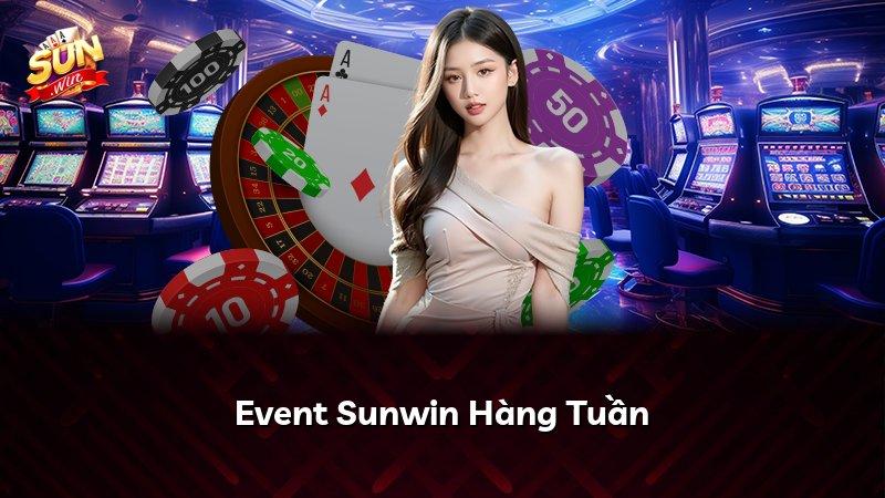Event Sunwin Hàng Tuần